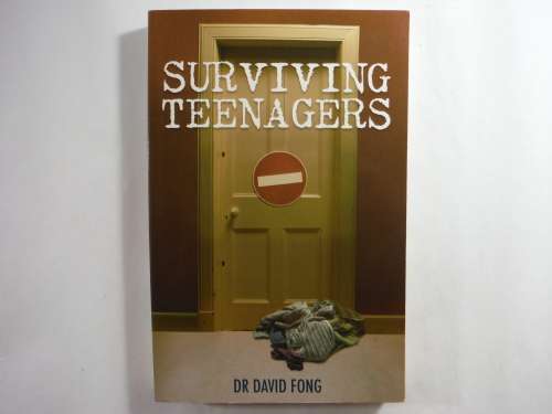 Surviving Teenagers - Paperback - Dr David Fong