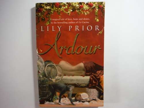 Ardour - Paperback - Lily Prior