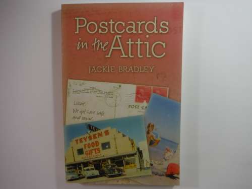 Postcards in the Attic - Paperback - Jackie Bradley