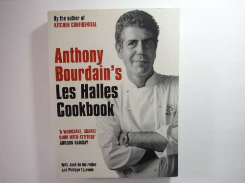 Anthony Bourdain's Les Halles Cookbook