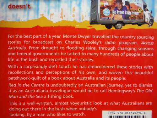 Red in the Centre : The Australian Bush Through Urban Eyes - Monte Dwyer