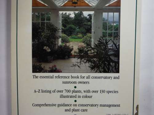 The Complete Guide to Conservatory Plants - Ann Bonar