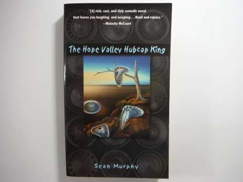 The Hope Valley Hubcap King - Paperback - Sean Murphy
