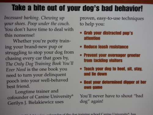 The Only Dog Training Book You'll Ever Need - Gerilyn J. Bielakiewicz