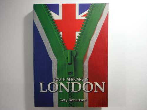 South Africans in London - Softcover - Gary Robertson