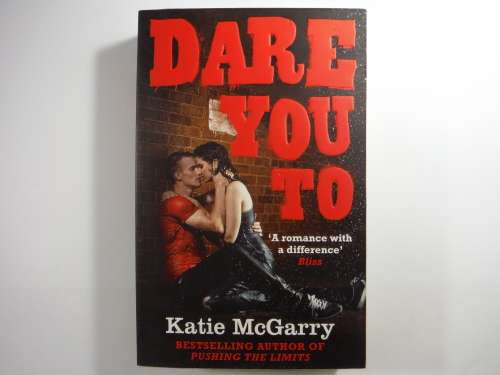 Dare You To - Paperback - Katie McGarry