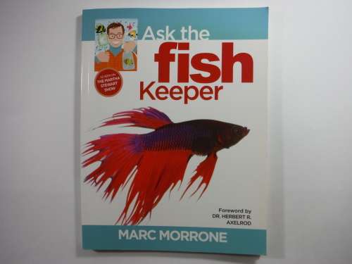 Ask the Fish Keeper - Softcover - Marc Morrone