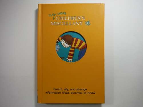 Even More Children`s Miscellany - Hardcover - Guy Macdonald