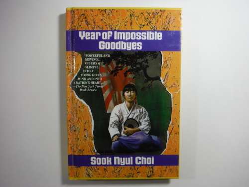 Year of Impossible Goodbyes - Sook Nyul Choi