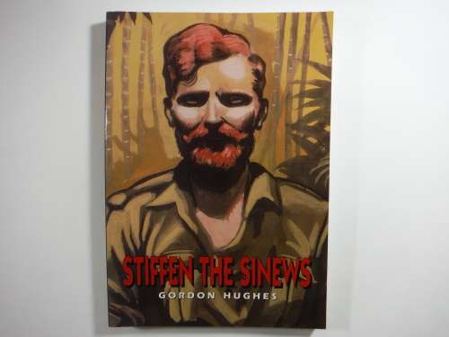 Stiffen the Sinews - Paperback - Gordon Hughes