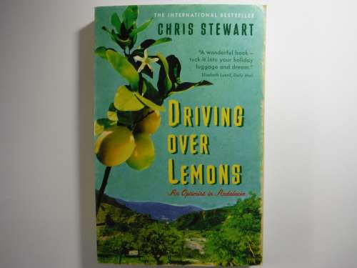 Driving Over Lemons - Chris Stewart