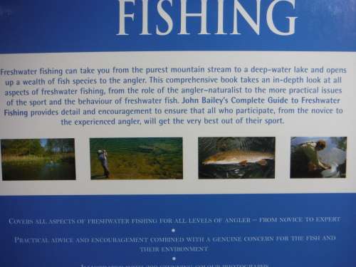 John Bailey's Complete Guide to Freshwater Fishing