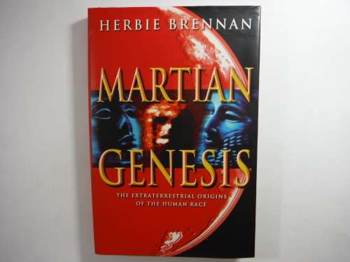 Martian Genesis : The Extraterrestrial Origins of the Human Race - Herbie Brennan