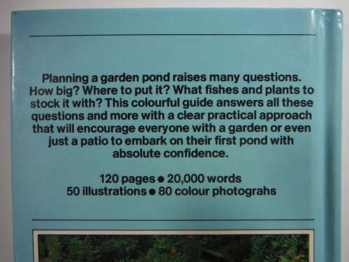 A Fishkeeper's Guide to Garden Ponds - David Papworth
