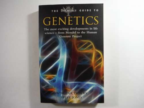 The Britannica Guide to Genetics - Paperback