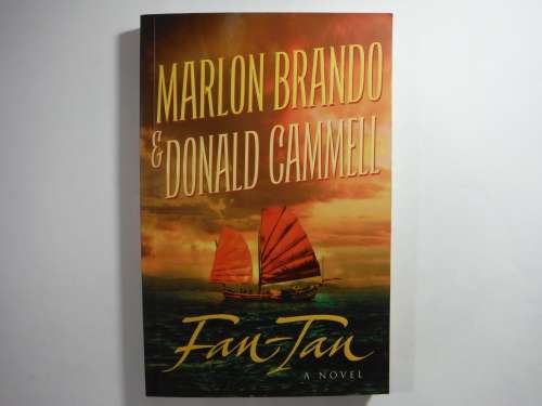 Fan-Tan - Paperback - Marlon Brando and Donald Cammell