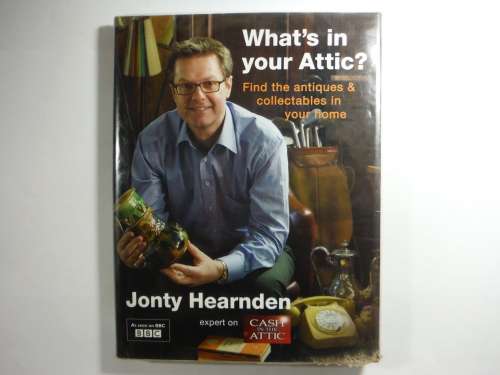 What`s in Your Attic? - Jonty Hearnden