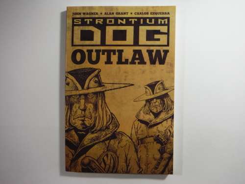 Strontium Dog : Outlaw - Paperback - Jack Wagner