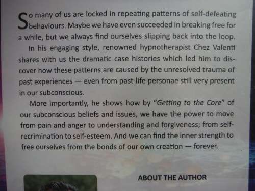 Getting to the Core : Healing the Past, Freeing the Future - Chez Valenti