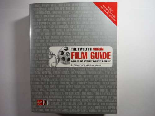 The Twelfth Virgin Film Guide : Based on the Definitive Industry Database