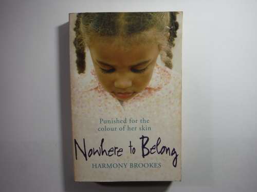 Nowhere to Belong - Paperback - Harmony Brookes