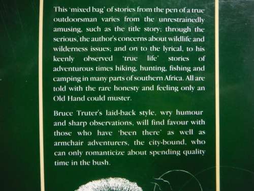 How Not To Hunt Pigs & Other Cautionary Tales of Gun & Rod - Bruce Truter