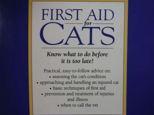 First Aid for Cats : The Essential Quick-Reference Guide - Tim Hawcroft