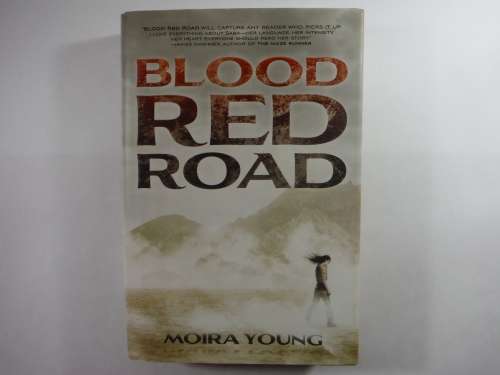 Blood Red Road - Moira Young - Hardcover