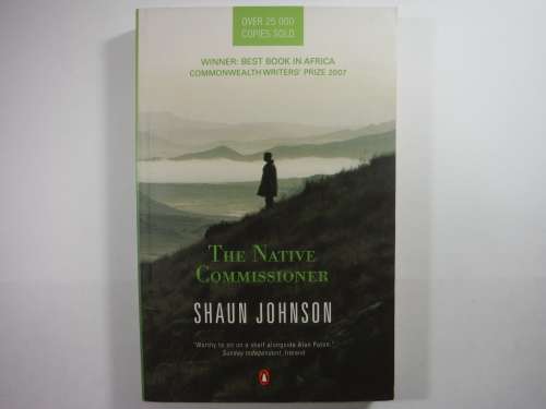 The Native Commissioner - Paperback - Shaun Johnson