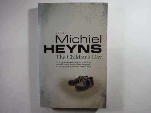 The Children`s Day - Paperback - Michiel Heyns