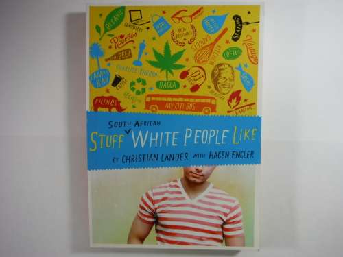 Stuff South African White People Like - Paperback - Christian Lander