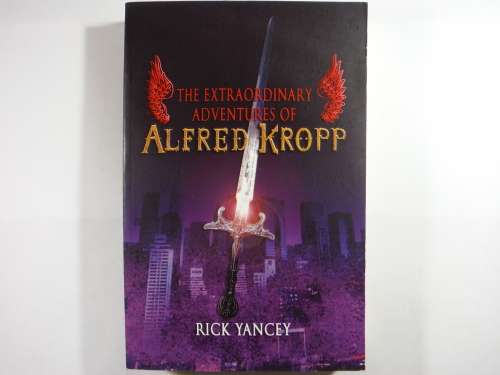 The Extraordinary Adventures of Alfred Kropp - Paperback - Rick Yancey