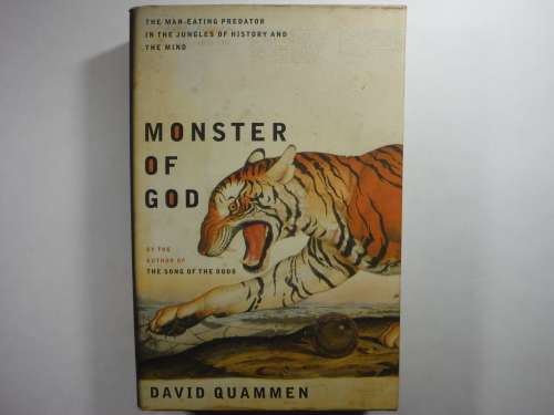 Monster of God - Hardcover - David Quammen