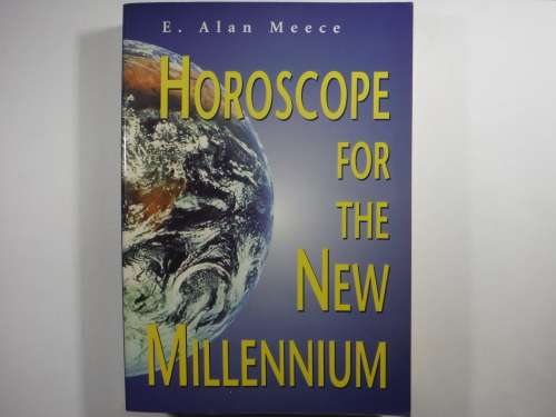 Horoscope for the New Millennium - Softcover - E. Alan Meece