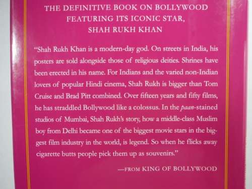 King of Bollywood : Shah Rukh Khan and the Seductive World of Indian Cinema - Anupama Chopra