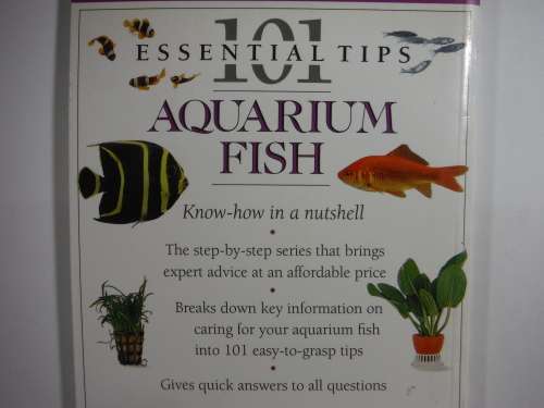 Aquarium Fish : 101 Essential Tips - Dick Mills