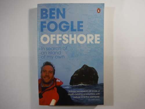 Offshore : In Search of an Island of My Own - Paperback - Ben Fogle