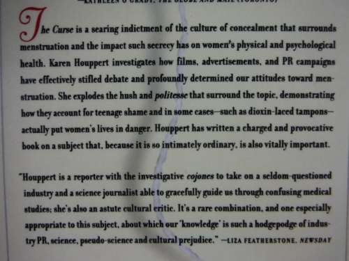 The Curse : Confronting the Last Unmentionable Taboo : Menstruation - Karen Houppert