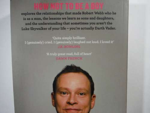 How Not to be a Boy - Robert Webb