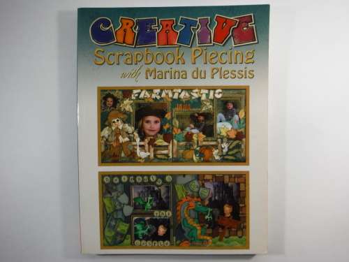 Creative Scrapbook Piecing - Softcover - Marina du Plessis