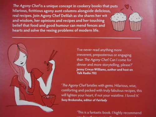 The Agony Chef : Recipes and Advice for Life`s Pickles and Predicaments - Kate Sidley