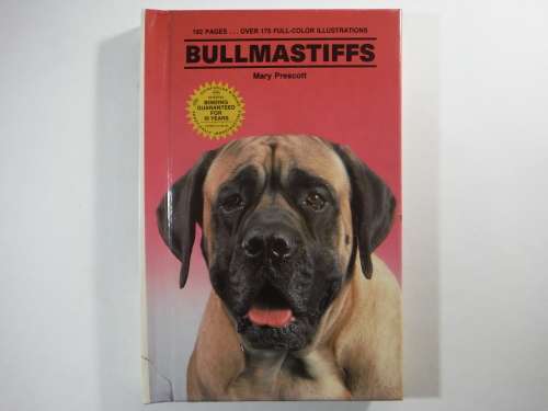 Bullmastiffs - Hardcover - Mary Prescott