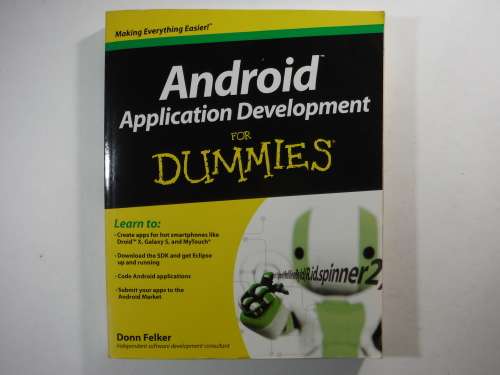 Andriod Application Development for Dummies - Donn Felker