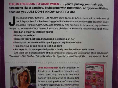 The Modern Girl`s Guide to Sticky Situations - Jane Buckingham