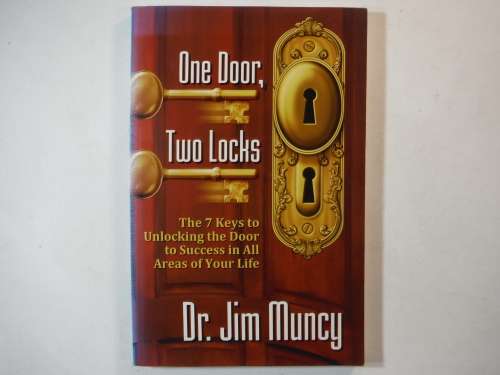 One Door, Two Locks - Paperback - Dr. Jim Muncy