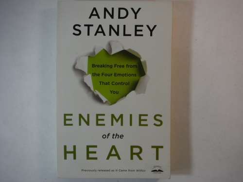 Enemies of the Heart - Paperback - Andy Stanley
