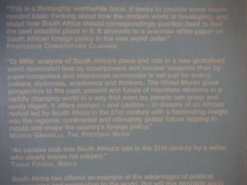 The Wired Model : South Africa, Foreign Policy and Globalisation - Greg Mills