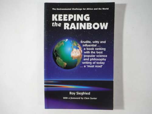 Keeping the Rainbow - Paperback - Roy Siegfried