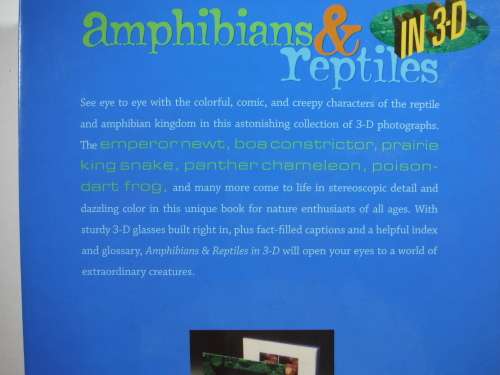 Amphibians and Reptiles in 3D - Mark Blum