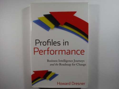 Profiles in Performance - Howard Dresner